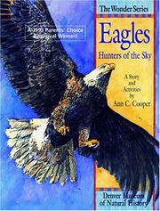 Cover of: Eagles: Hunters of the Sky: A Story and Activities (Wonder Series)