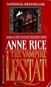 Cover of: The Vampire Lestat by Anne Rice