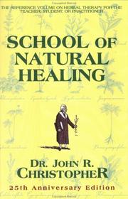 School of natural healing by John Raymond Christopher