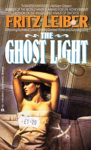 Cover of: Ghost Light by Fritz Leiber