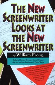 Cover of: The new screenwriter looks at the new screenwriter