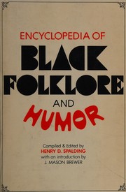 Cover of: Encyclopedia of Black folklore and humor