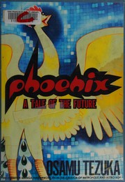 Cover of: Phoenix: A Tale of the Future