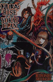 Cover of: Nura: rise of the Yokai clan : The great Kyushu Yokai battle