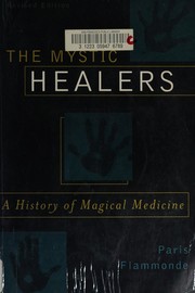 Cover of: The mystic healers by Paris Flammonde