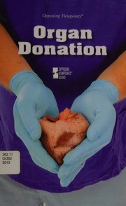 Organ donation by Laura K. Egendorf