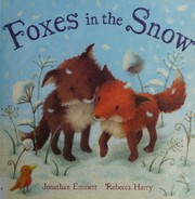 Cover of: Foxes in the snow