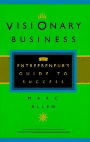 Cover of: Visionary Business: An Entrepreneur's Guide to Success