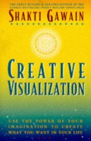 Cover of: Creative visualization by Shakti Gawain