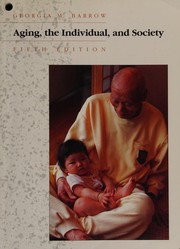 Cover of: Aging, the individual, and society by Georgia M. Barrow