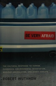 Be very afraid by Robert Wuthnow