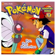 Cover of: Pokemon: Bye, Bye, Butterfree by Diane Muldrow