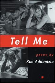 Cover of: Tell me: poems