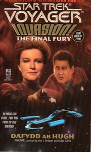 Cover of: The Final Fury: Invasion! Book Four: Star Trek: Voyager #9