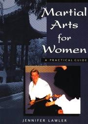 Cover of: Martial arts for women: a practical guide