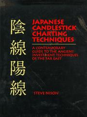 Japanese candlestick charting techniques by Steve Nison