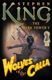 Cover of: Wolves of the Calla by Stephen King