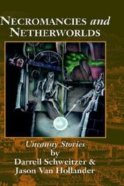 Cover of: Necromancies and Netherworlds: Uncanny Stories