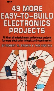 Cover of: 49 More Easy-to-Build Electronics Projects by Robert Michael Brown