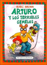 Cover of: Arturo Y Los Terribles Gemelos (Arthur Adventure Series) by Marc Brown