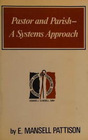 Cover of: Pastor and parish: a systems approach
