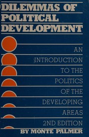 Cover of: Dilemmas of political development