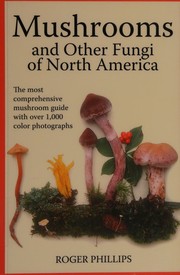 Cover of: Mushrooms and other fungi of North America