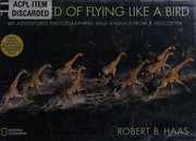 I dreamed of flying like a bird by Robert B. Haas