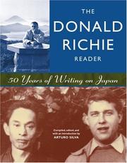 Cover of: The Donald Richie Reader: 50 Years of Writing on Japan