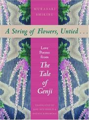 Cover of: A String of Flowers, Untied... Love Poems from The Tale of Genji