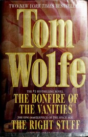 Cover of: Two Complete Books: The Bonfire of the Vanities / The Right Stuff
