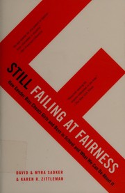 Cover of: Still failing at fairness: how gender bias cheats girls and boys in school and what we can do about it