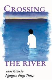 Cover of: Crossing the river: short fiction