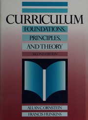 Cover of: Curriculum--foundations, principles, and issues