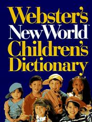 Cover of: Webster's New World Children's Dictionary (1st ed)
