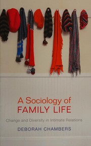 A sociology of family life by Deborah Chambers