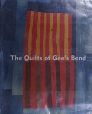 Cover of: The quilts of Gee's Bend