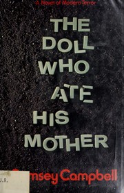 Cover of: The doll who ate his mother: a novel of modern terror