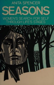 Cover of: Seasons: women's search for self through life's stages