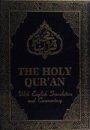 The Holy Quran with English translation and commentary by Aḥmad, Bashīruddīn Maḥmūd