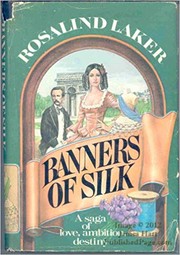 Banners of Silk by Rosalind Laker