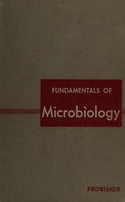Fundamentals of microbiology by Martin Frobisher