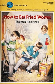 Cover of: How to Eat Fried Worms by Thomas Rockwell