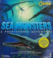 Cover of: Sea monsters: a prehistoric adventure