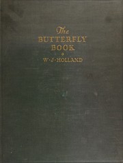 Cover of: The butterfly book. by W. J. Holland