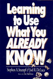 Cover of: Learning to use what you already know