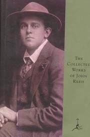 Cover of: The Collected Works of John Reed by John Reed