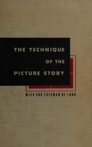 The technique of the picture story by Daniel Danforth Mich