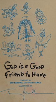 Cover of: God is a good friend to have.