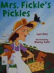 Cover of: Mrs. Fickle's pickles